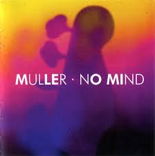 Caratula para cd de Muller - No Mind