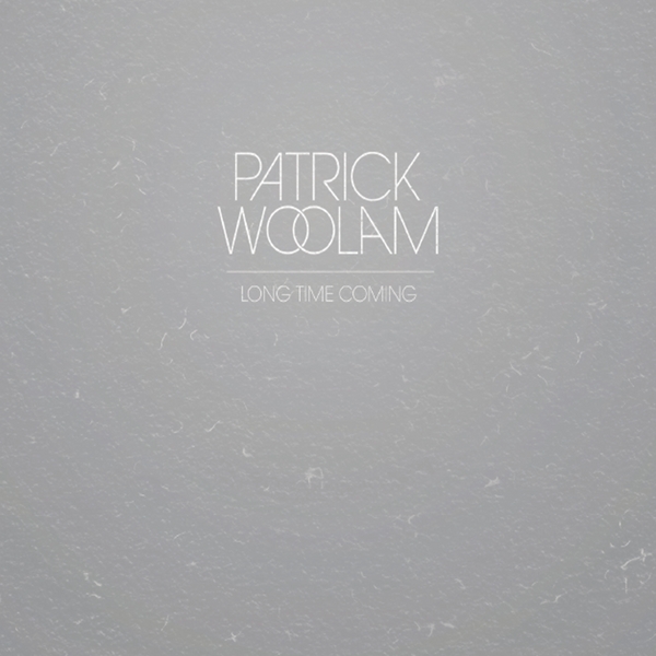 Caratula para cd de Patrick Woolam - Long Time Coming