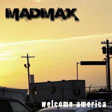 Caratula para cd de Mad Max - Welcome America